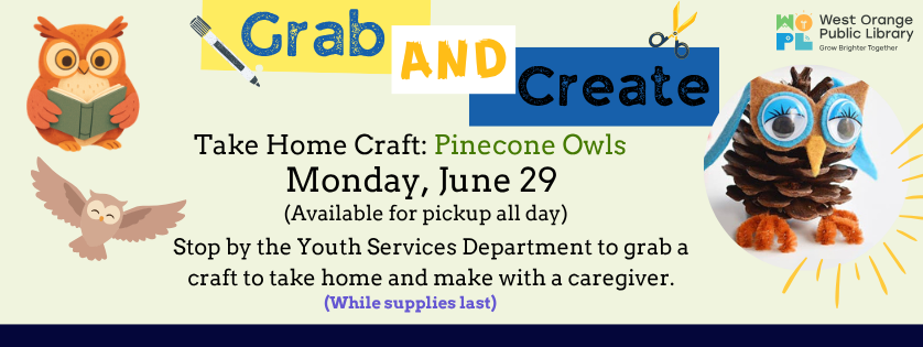Grab and Create craft, Mon June 29, all day