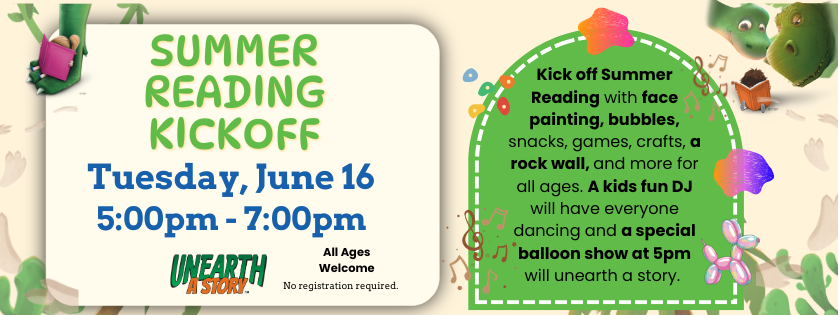 Summer Reading Kickoff, Tues, June 16, 5:00