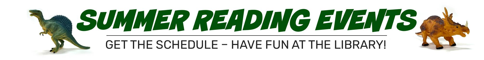 Get the Summer Reading Event Schedule