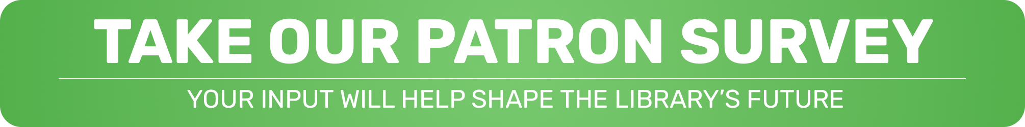 Take our patron survey