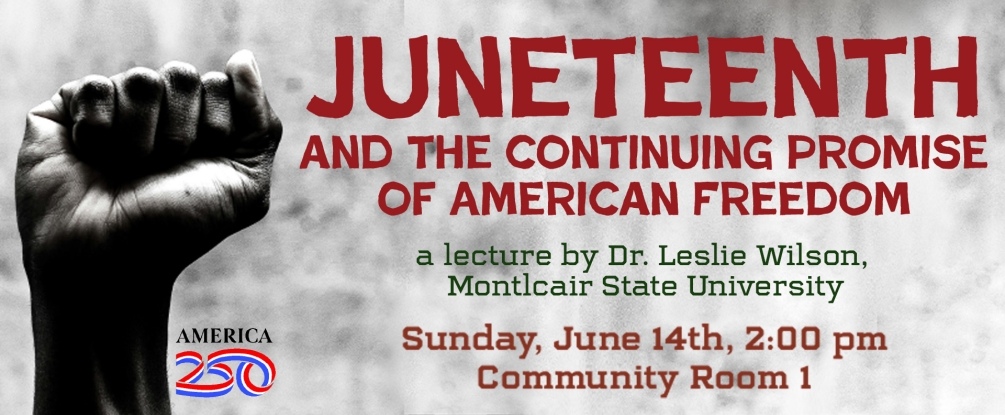 Juneteenth lecture, June 14, 2:00