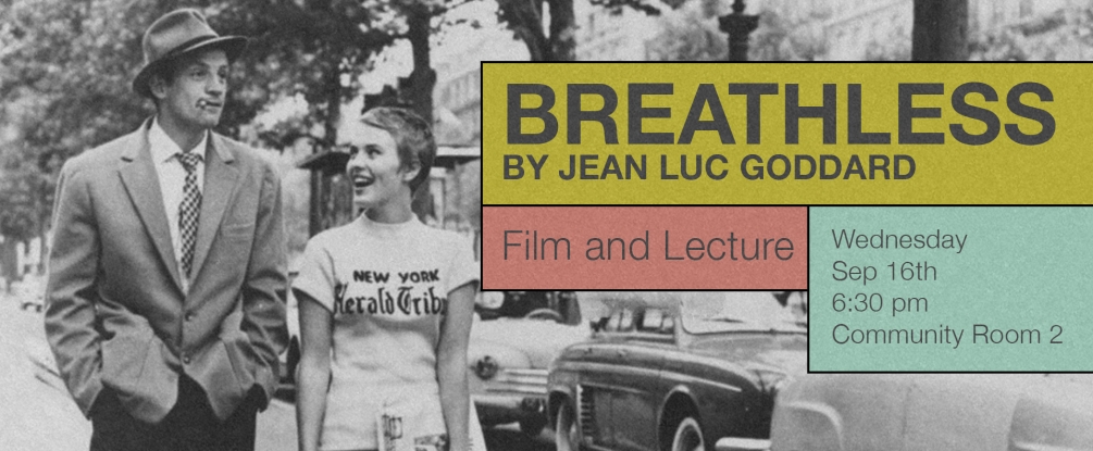 Breathless: Film and Lecture, Sep 16, 6:30 PM