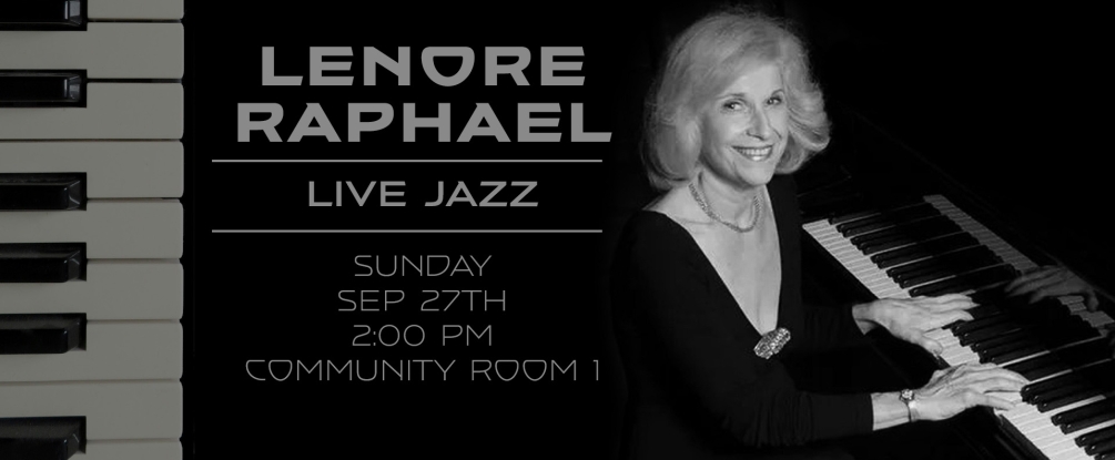 Lenore Raphael Trio performs Jazz standards, Sunday, September 27, 2:00